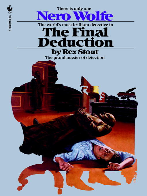 Title details for The Final Deduction by Rex Stout - Wait list